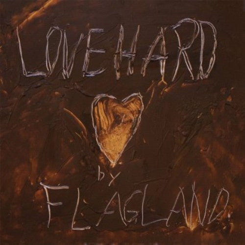 the album cover for Flagland - Love Hard