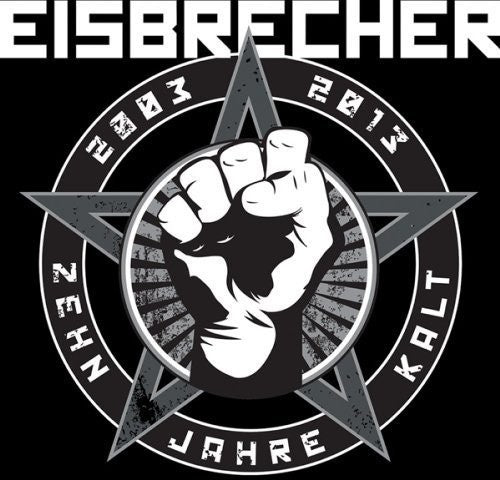 the album cover for Eisbrecher - Zehn Jahre Kalt