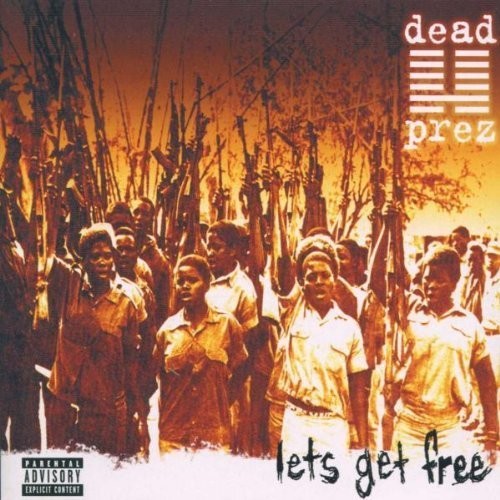 Dead Prez - Let's Get Free (CD)