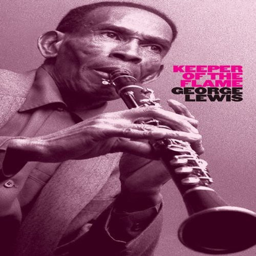 the album cover for George Lewis - Keeper of the Flame