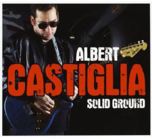 Albert Castiglia - Solid Ground (CD)