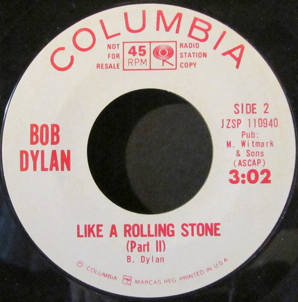 Bob Dylan : Like A Rolling Stone (7", Promo, Styrene)