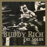 the album cover for Buddy Rich - Solos