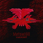 the album cover for Metsatoll - Karjajuht