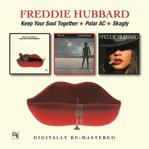 Freddie Hubbard - Mantén tu alma unida/Polar Ac/Skagly (CD)