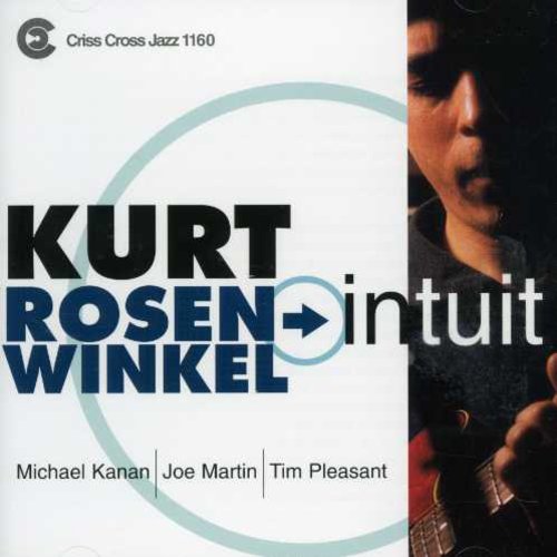 the album cover for Kurt Rosenwinkel - Intuit