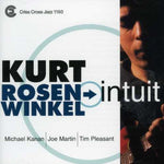the album cover for Kurt Rosenwinkel - Intuit