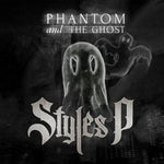 Styles P - Phantom of the Ghost (CD)