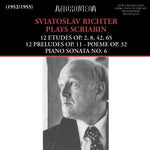 the album cover for Scriabin / Sviatoslav Richter - Sviatoslav Richter Plays Scriabin