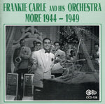 the album cover for Frankie Carle - More 1944-49