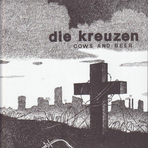 Die Kreuzen - Vacas y cerveza (Vinilo)