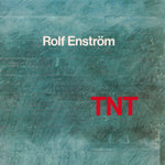 Rolf Enström : TNT (LP)