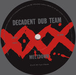 Decadent Dub Team : Meltdown (7", Gre)