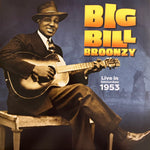 Big Bill Broonzy : Live In Amsterdam 1953 (LP, Mono, Ltd)