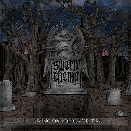 the album cover for Sworn Enemy - Living On Borrowed Time