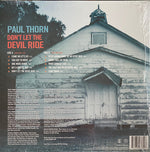 Paul Thorn : Don't Let The Devil Ride (LP, Album)