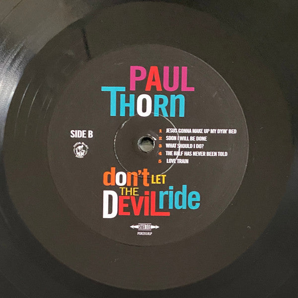 Paul Thorn : Don't Let The Devil Ride (LP, Album)
