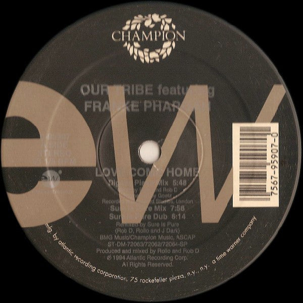Our Tribe Featuring Franke Pharoah* : Love Come Home (12")
