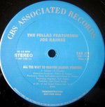 The Fellas (2) Featuring Joe Raines : All The Way To Heaven (12", Promo)