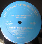 The Fellas (2) Featuring Joe Raines : All The Way To Heaven (12", Promo)