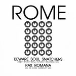 Rome (2) : Beware Soul Snatchers (12")