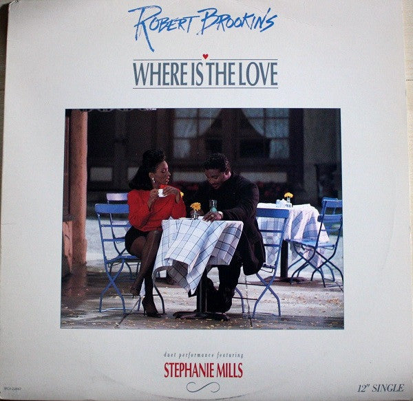 Robert Brookins : Where Is The Love (12", Single)