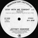 Jeffrey Osborne : Stay With Me Tonight (12", Promo)