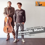 the album cover for Alexander Suleiman - Atavistic Music Extreme Jazz