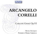 the album cover for Federico Maria Sardelli - Concerti Grossi Op VI