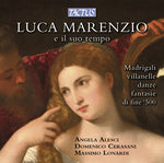the album cover for Angela Alesci - Luca Marenzio E Il Suo Tempo