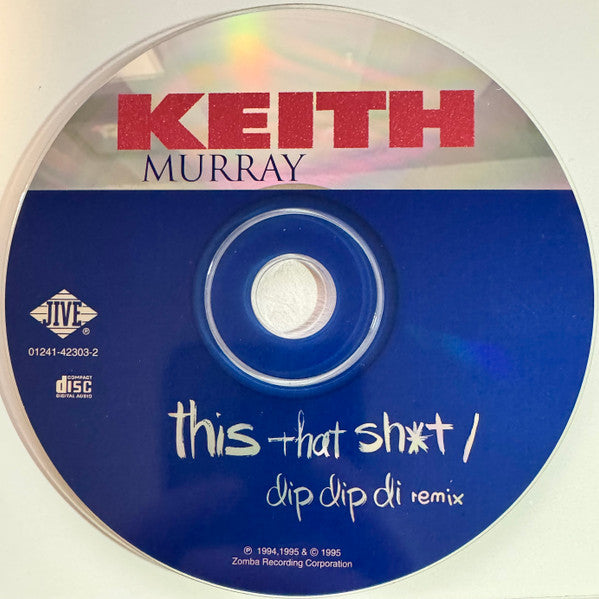 Keith Murray : This That Sh*t / Dip Dip Di (Remix) (CD, Maxi)