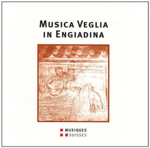 the album cover for Robert Grossmann - Musica Veglia in Engiadina - a / Various