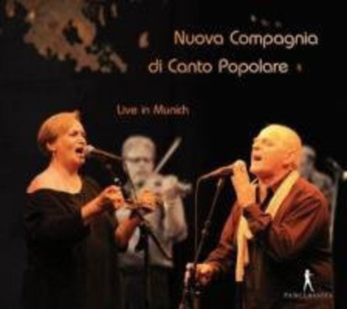 the album cover for Nuova Compagnia Di Canto Popolare - Live in Munchen 2011 / Various