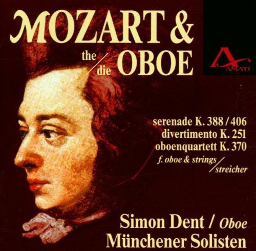 the album cover for Mozart / Dent - Mozart and the Oboe