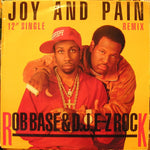 Rob Base & DJ E-Z Rock : Joy And Pain (Remix) (12", Single)