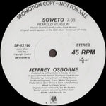 Jeffrey Osborne : Soweto (Remixed Version) (12", Promo)