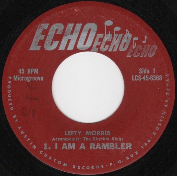 Lefty Morris : I Am A Rambler / It's You (7")