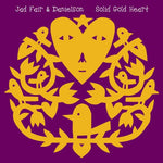 Jad Fair & Danielson - Solid Gold Heart (Vinyl)