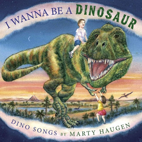 the album cover for Marty Haugen - I Wanna Be a Dinosaur