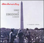 Peter, Paul and Mary - Songs of Conscience & Concern (CD)
