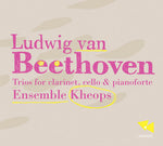 the album cover for Ensemble Kheops - Trios for Clarinet Cello & Pianoforte
