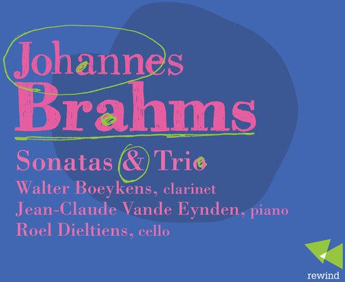 Brahms - Sonatas y Trío (CD)