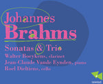 Brahms - Sonatas y Trío (CD)