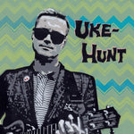 the album cover for Uke-Hunt - Uke-Hunt
