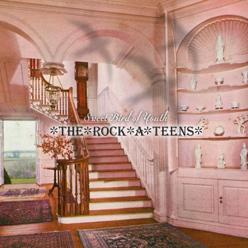 The Rock*A*Teens - Dulce pájaro de la juventud (Vinilo)