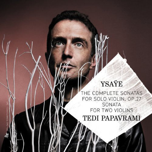 the album cover for Tedi Papavrami - Comp Sonatas for Solo Violin Op 27 / Sonata for 2