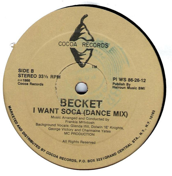 Becket* : I Want Soca (12", 180)
