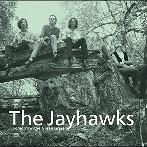 The Jayhawks - Tomorrow the Green Grass (Vinyl)