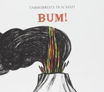 Tammuriata Di Scafati - ¡Bum! (CD)