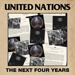 the album cover for United Nations - Next Four Years